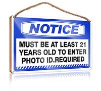 RLVH Funny Wooden Signs Notice Must Be At Least 21 Years Old To Enter Photo Id.Required Wooden Sign Boys Room Decor Farm House Decorations(15X28CM)