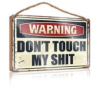 RLVH Wood Welcome Sign Warning Don'T Touch My Shit Wooden Sign Front Door Decorations Hanging Funny Farmhouse Tab(20X30CM)