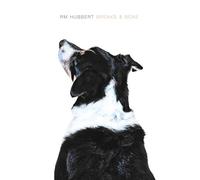 Rm Hubbert - Breaks & Bone [VINYL]
