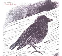 RM Hubbert - First & Last