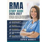 RMA Study Guide 2026-2027: Medical Assisting Procedures Clinical Skills Lab Processing Patient Care Practice Sets