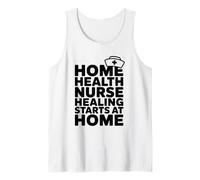 RN Nursing, Home Health Nurse Healing Starts At Home Tank Top