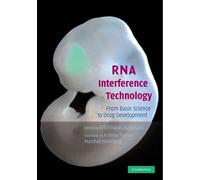 RNA Interference Technology: From Basic Science to Drug Development