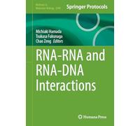 RNA-RNA and RNA-DNA Interactions: 2949 (Methods in Molecular Biology, 2949)