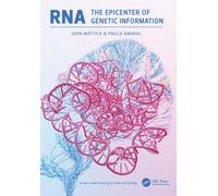 RNA, the Epicenter of Genetic Information