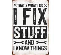 RNUMLIGH That’s What I Do Fix Stuff And Know Things Tool Lover Metal Sign for Kitchen Garage Bedroom Wall-Art 8 X 12 in