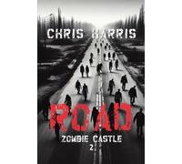 Road: 2 (Zombie Castle)