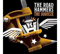Road Hammers The Squeeze (CD) (US IMPORT)