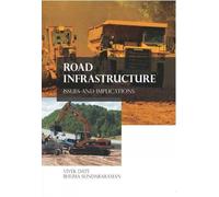Road Infrastructure: Issues & Implications