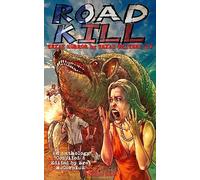 Road Kill: Texas Horror by Texas Writers Vol.4