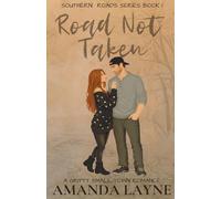 Road Not Taken (Southern Roads)