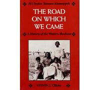 Road On Which We Came: A History of the Western Shoshone