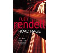Road Rage (A Chief Inspector Wexford Mystery)