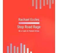 Road Rage Hypnosis CD Overcome Anger and Frustration When Driving and Enjoy Stress Free Patient Driving, Guided Hypnotherapy Meditation CD