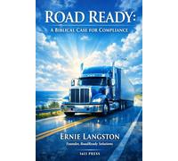 Road Ready: A Biblical Case for Compliance