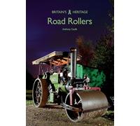 Road Rollers (Britain's Heritage)