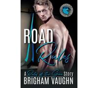 Road Rules: An M/M Hockey Romance (Rules of the Game)