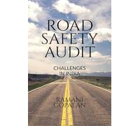 Road Safety Audit: challenges in India