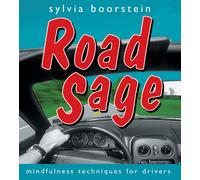 Road Sage: Mindfulness Techniques For Drivers