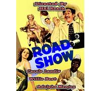 Road Show - Adolphe Menjou, Carole Landis, Willie Best, Directed By Hal Roach
