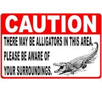 Road Sign Caution There May Be Alligators in Area Sign Alligator Safety Signs Warning Sign Indoor and Outdoor tin sign 8x12 inches