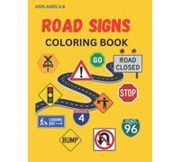Road Sign, Construction Sign, Railroad Sign, Coloring Book Kids ages 3-8