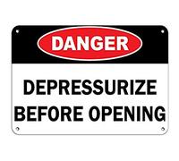 Road Signs Danger Depressurize Before Opening Hazard Sign Flammable Warning Sign 12" X 8"