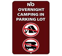 Road Signs No Overnight Camping In Parking Lot Activity Sign Warning Sign 12" X 8"