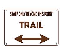 Road Signs Staff Only Beyond This Point Trail Campground Signs Warning Sign 12" X 8"