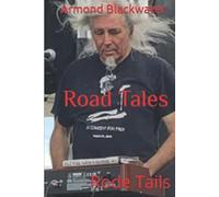 Road Tales - Rode Tails: '23 Edition