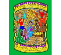 Road to Bethlehem / Camino a Belen: A Bilingual Rhyming Mexican Christmas Pageant / Una Pastorela Mexicana Bilingüe que Rima (Holidays / Días Festivos)