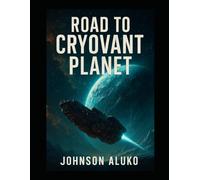 Road to Cryovant Planet: The cold doesn’t just kill. It remembers
