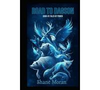 Road To Dagson: Book # 3 Tales of Power