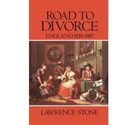 Road to Divorce: England 1530-1987
