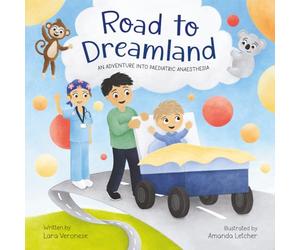 Road to Dreamland: An Adventure into Paediatric Anaesthesia