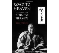 [Road to Heaven: Encounters with Chinese Hermits] [By: Pine, Red] [October, 2009]
