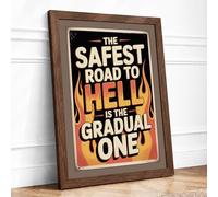 Road to Hell Vintage Framed Wall Art Print A4 (29.7×21cm) Walnut, Wall Decor for Living Room, Bedroom, Office & Home, Ready to Hang, Art Gift