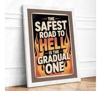 Road to Hell Vintage Framed Wall Art Print A4 (29.7×21cm) White, Wall Decor for Living Room, Bedroom, Office & Home, Ready to Hang, Art Gift