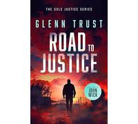 Road to Justice: A gripping crime thriller: 2 (Sole Justice)