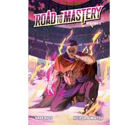 Road to Mastery (Light Novel) Vol. 2 (Volume 2)
