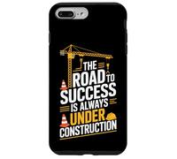 Road To Success Is Always Under Construction Case for iPhone 7 Plus/8 Plus