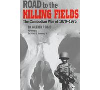 Road to the Killing Fields: The Cambodian War of 1970-1975 (Texas a & M University Military History Series)