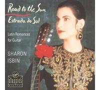 Road to the Sun / Estrada do Sol - Latin Romances for Guitar By Sharon Isbin (1999-10-01)