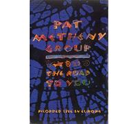 Road to You Live in Europe [CASSETTE]