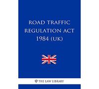 Road Traffic Regulation Act 1984