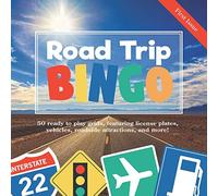 Road Trip Bingo: First Issue: 50 Ready to Play Grids, Featuring License Plates, Vehicles, Roadside Attractions, and More!