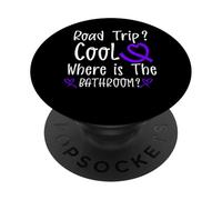 Road Trip? Cool Wheere Is The Bathroom Crohn's Disease PopSockets Adhesive PopGrip