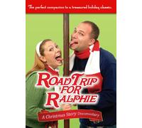 Road Trip for Ralphie: A Christmas Story Documentary