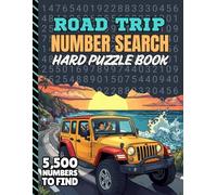 Road Trip Number Search: 5,500 Multi-Digit Hard Clues To Find | Travel Puzzle Book For Long Trips, Camping, and Extended Car Rides (Travel Activity Puzzle Books)