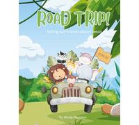 Road Trip!: telling our friends about Jesus
